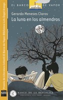 La Luna en los Almendros [Plan Lector Infantil] (ePub)