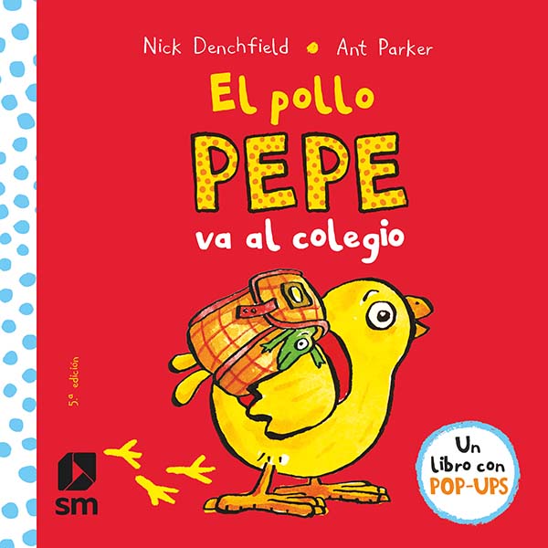 El Pollo Pepe Va Al Colegio-1