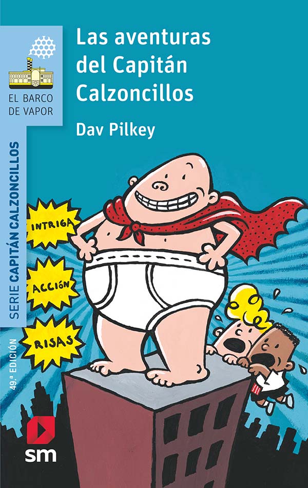 El Capitán Calzoncillos y la dramática aventura de los engendros del  Inodoro Malva