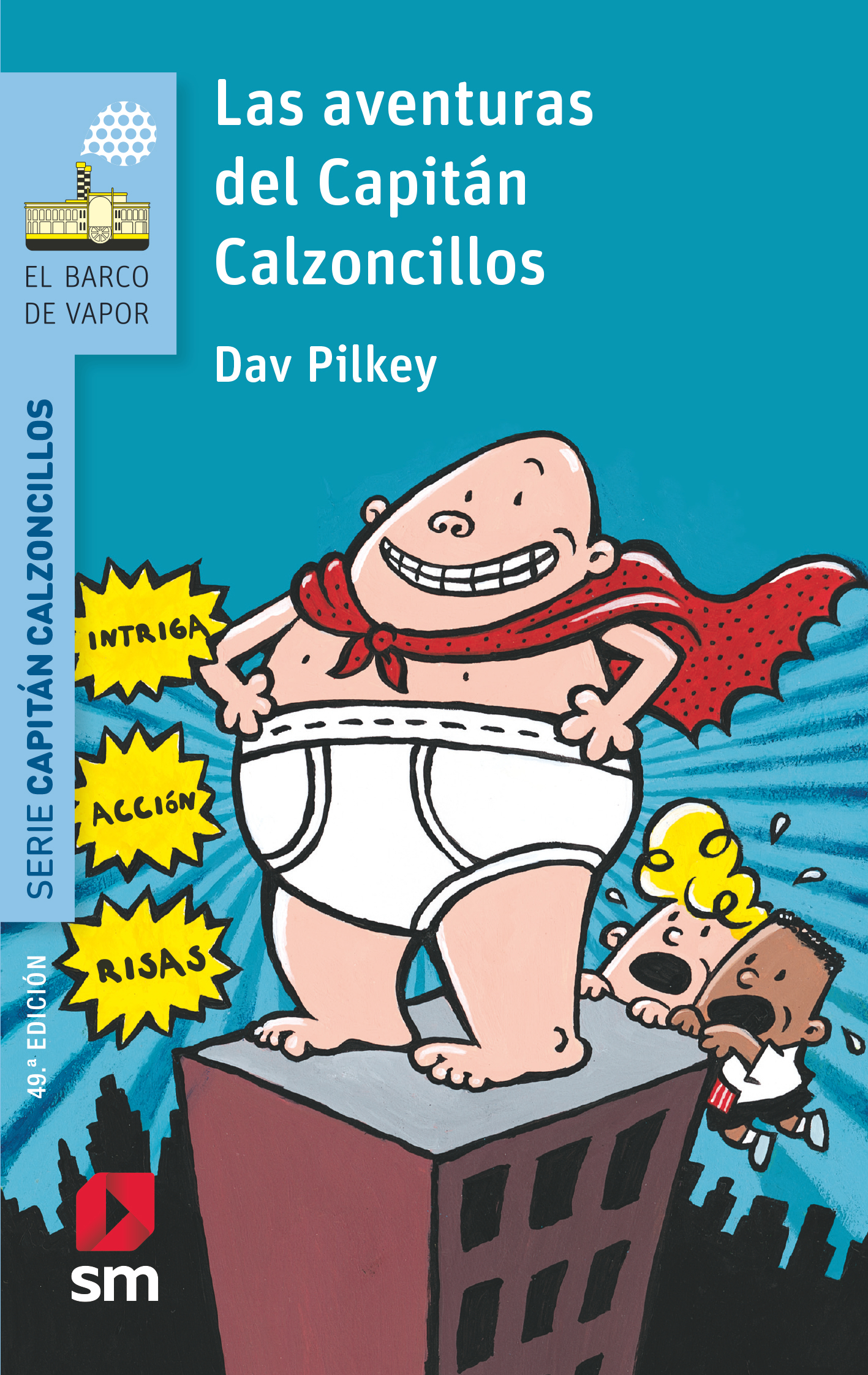 Las Aventuras del Capitán Calzoncillos-1