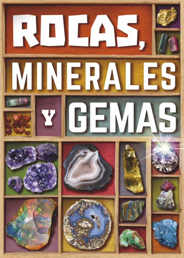 Rocas, minerales y gemas  Literatura Infantil y Juvenil SM