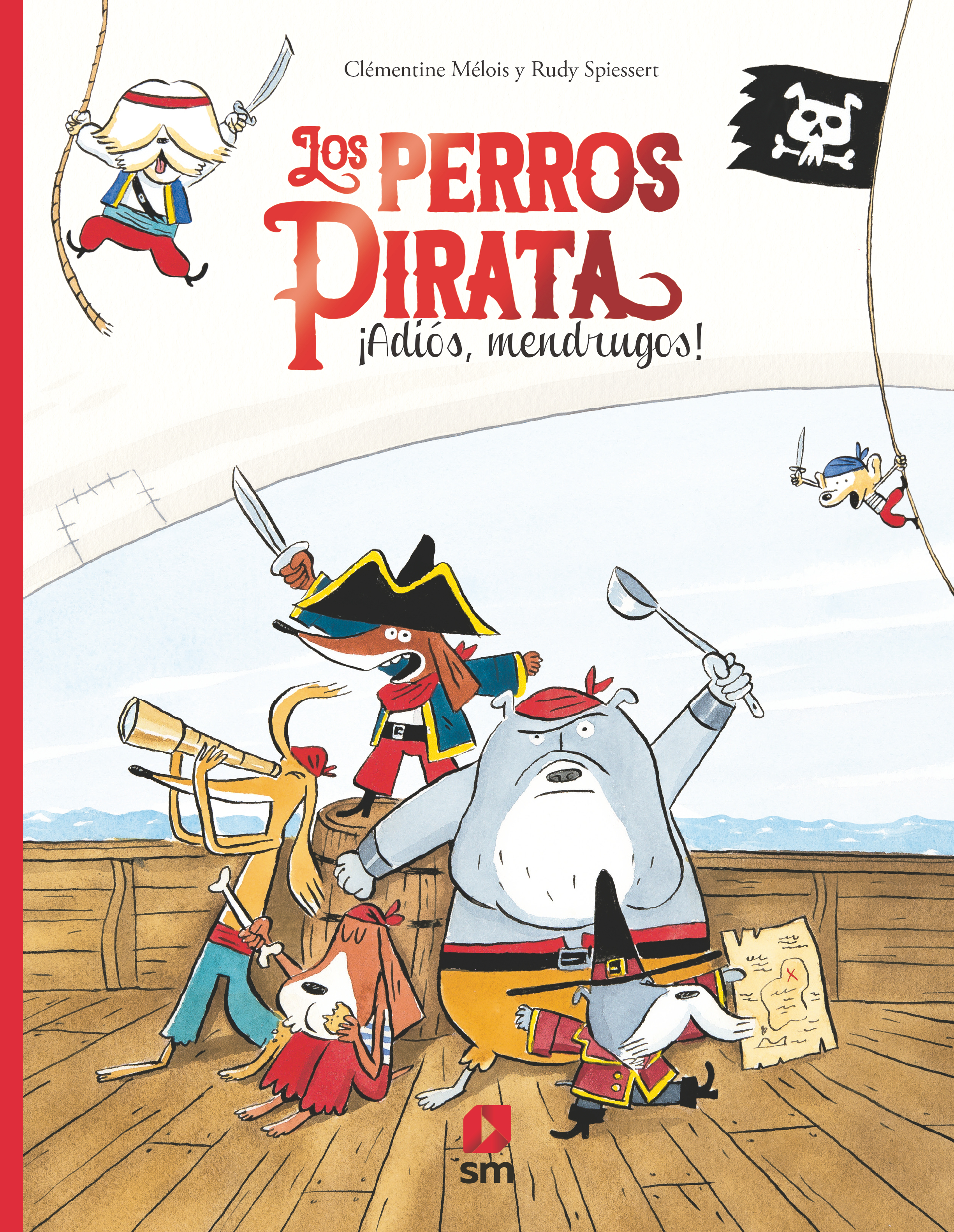Los Perros Pirata. Iadiós, Mendrugos!-1