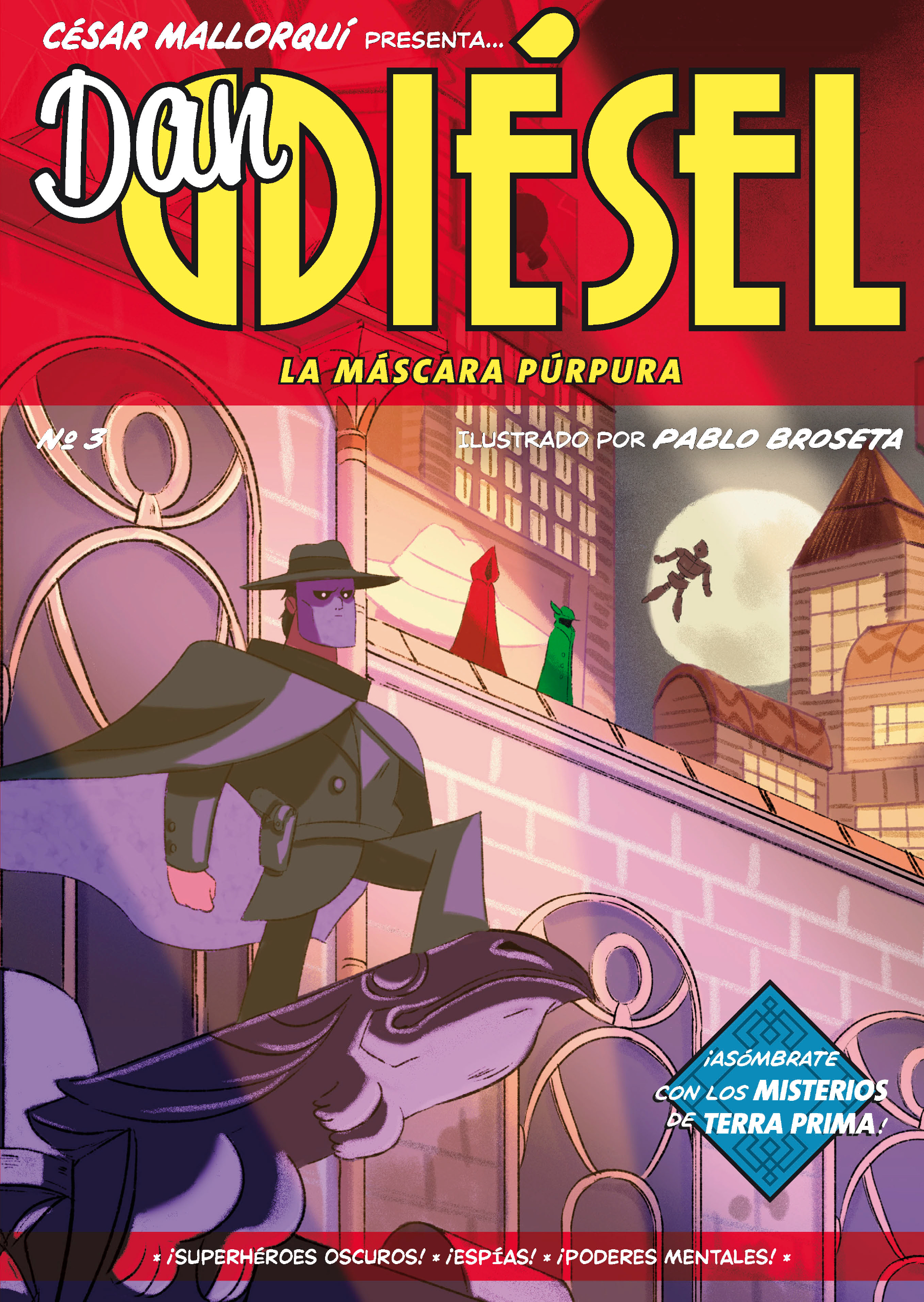 Dan Diésel: la Máscara Púrpura-1