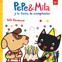 Pepe y Mila y la fiesta de cumpleaños