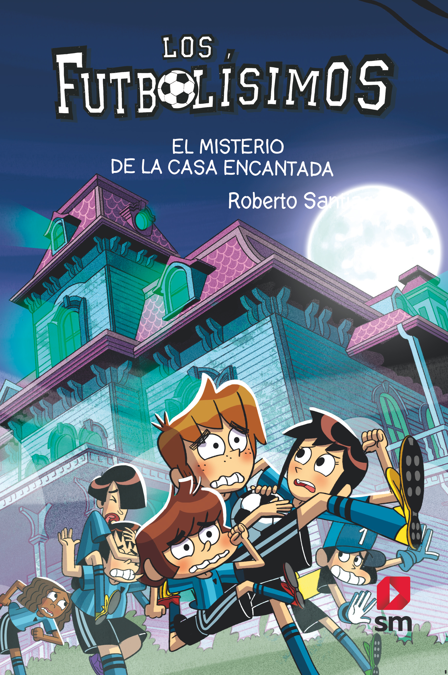 Los Futbolísimos 23: el Misterio de la Casa Encantada-1