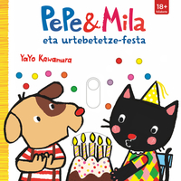 Pepe & Mila eta urtebetetze festa