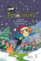 Els Futbolíssims. El misteri del Torneig de Nadal (Còmic)