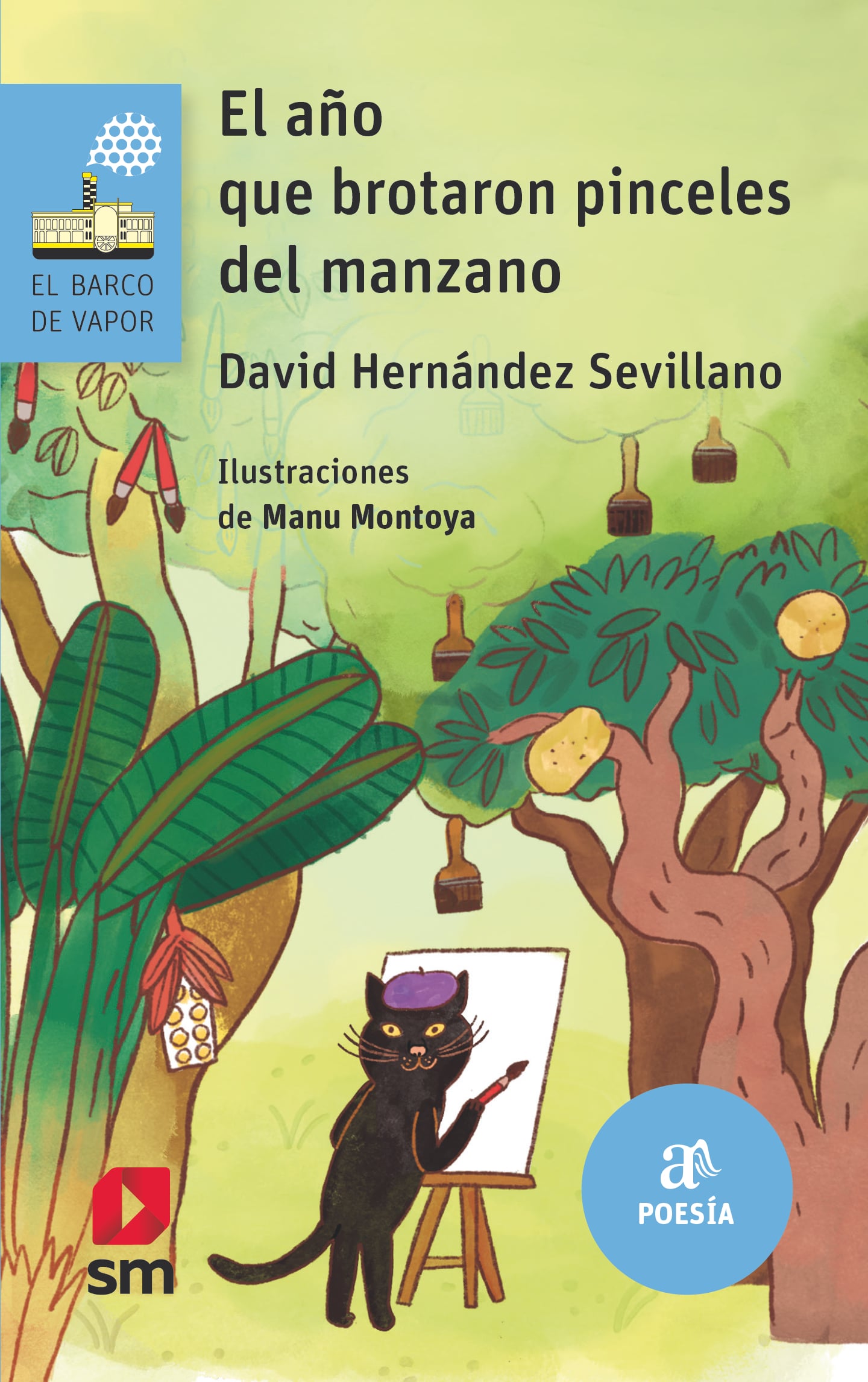 Año que Brotaron Pinceles del Manzano, el-1