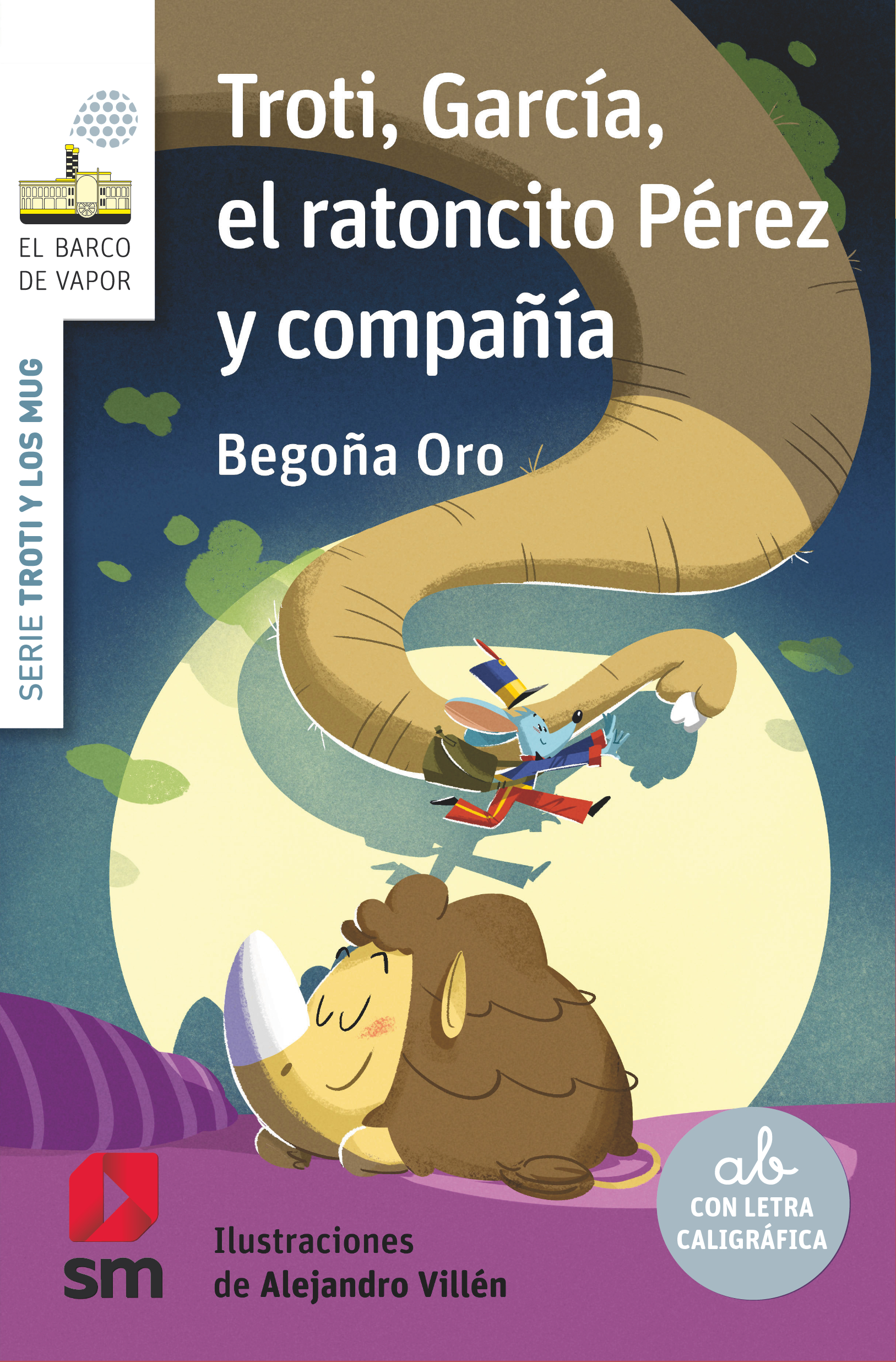 Troti, Garcia, el Ratoncito Perez y Compañia-1