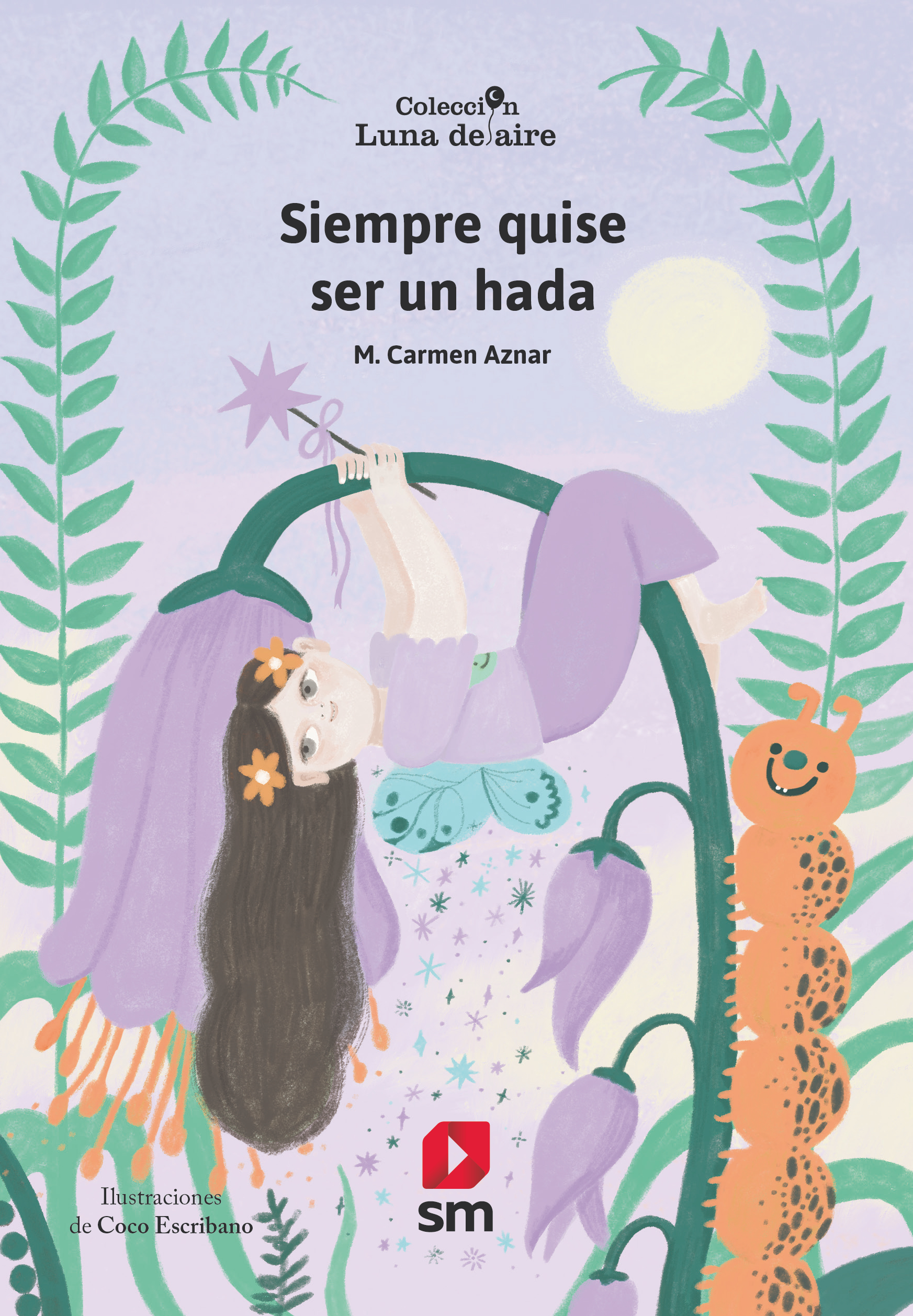 Siempre Quise Ser un Hada-1