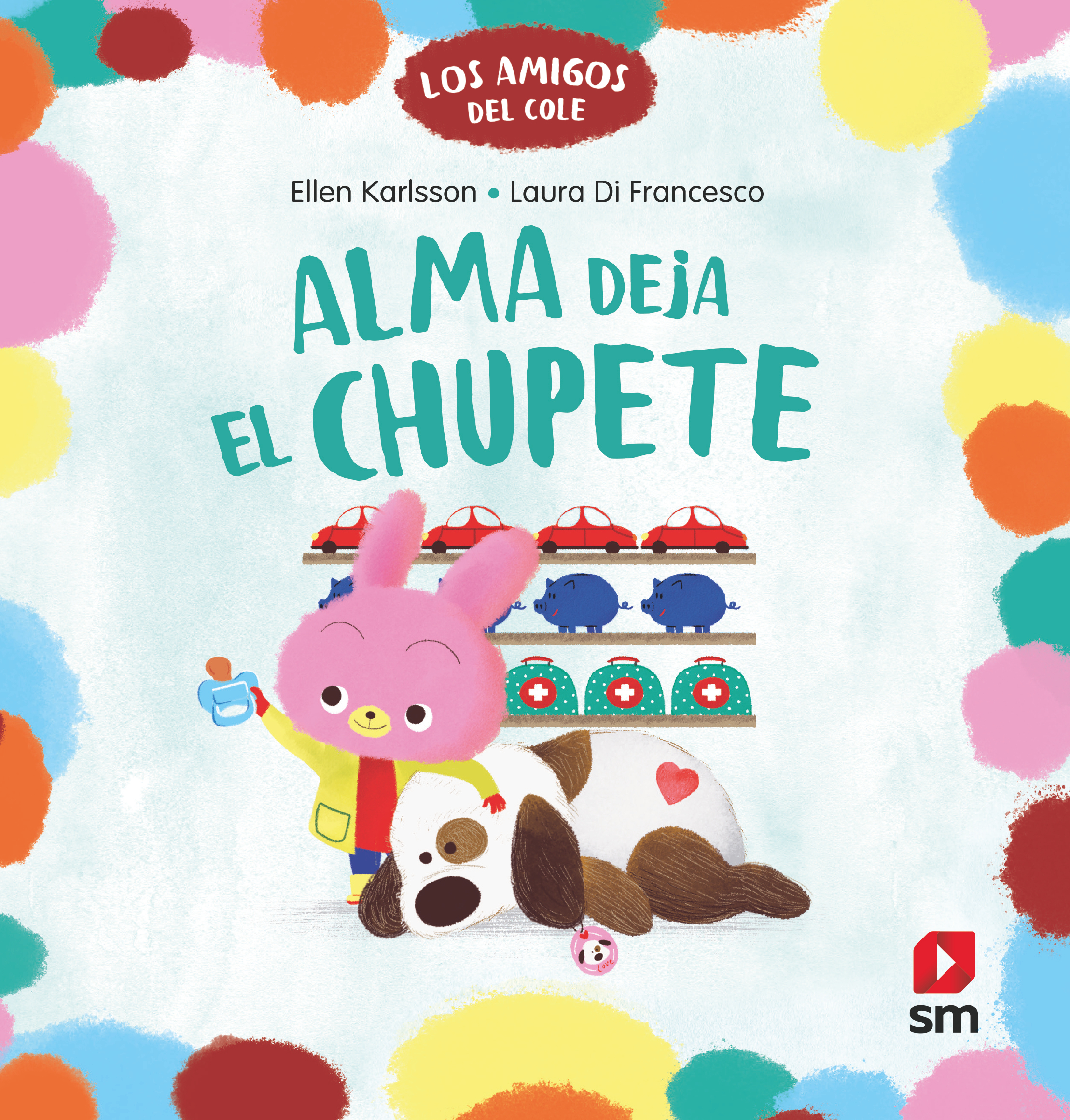 Alma Deja el Chupete. Los Amigos del Cole 2-1