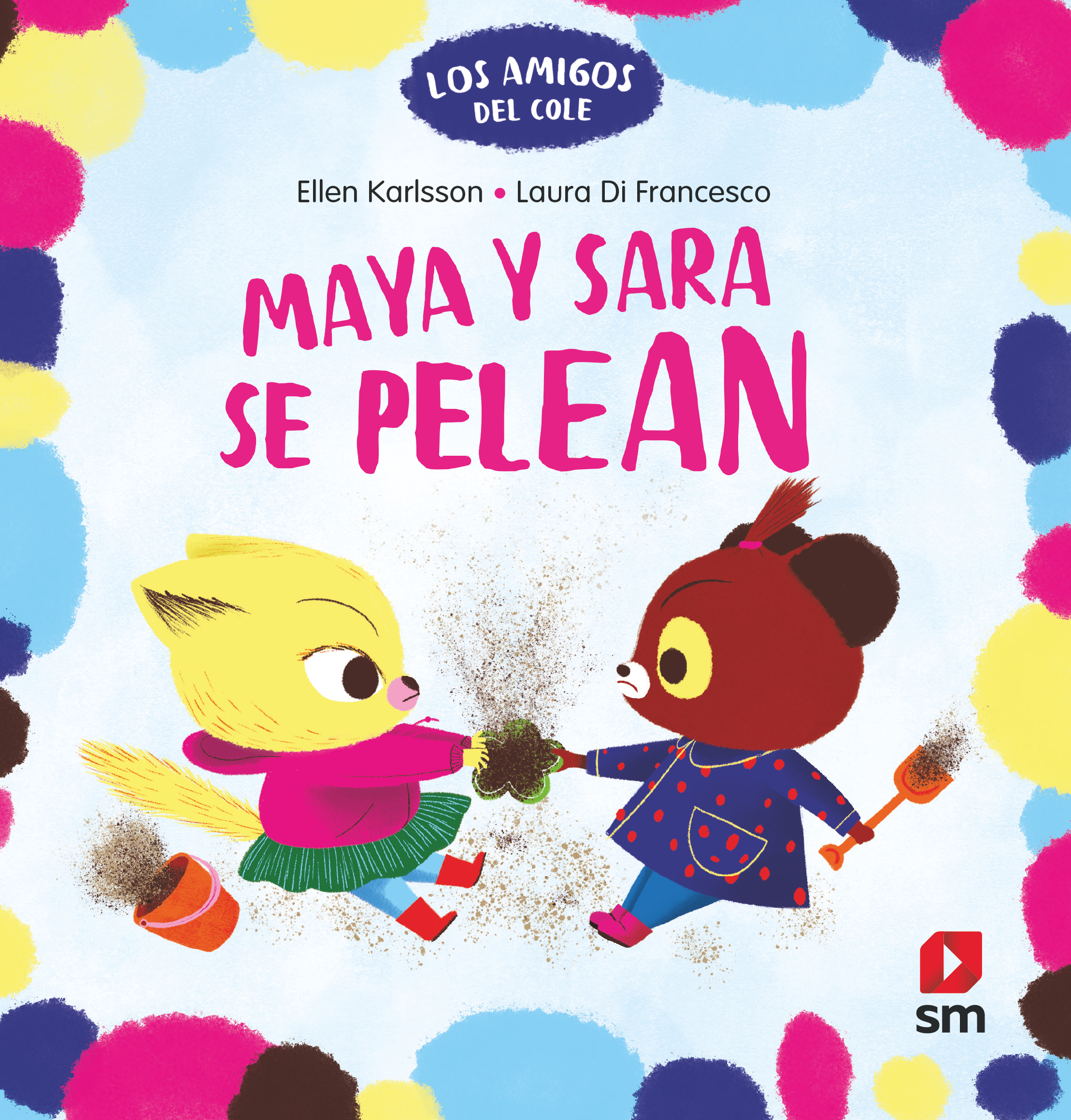 Maya y Sara se Pelean. Los Amigos del Cole 3-1