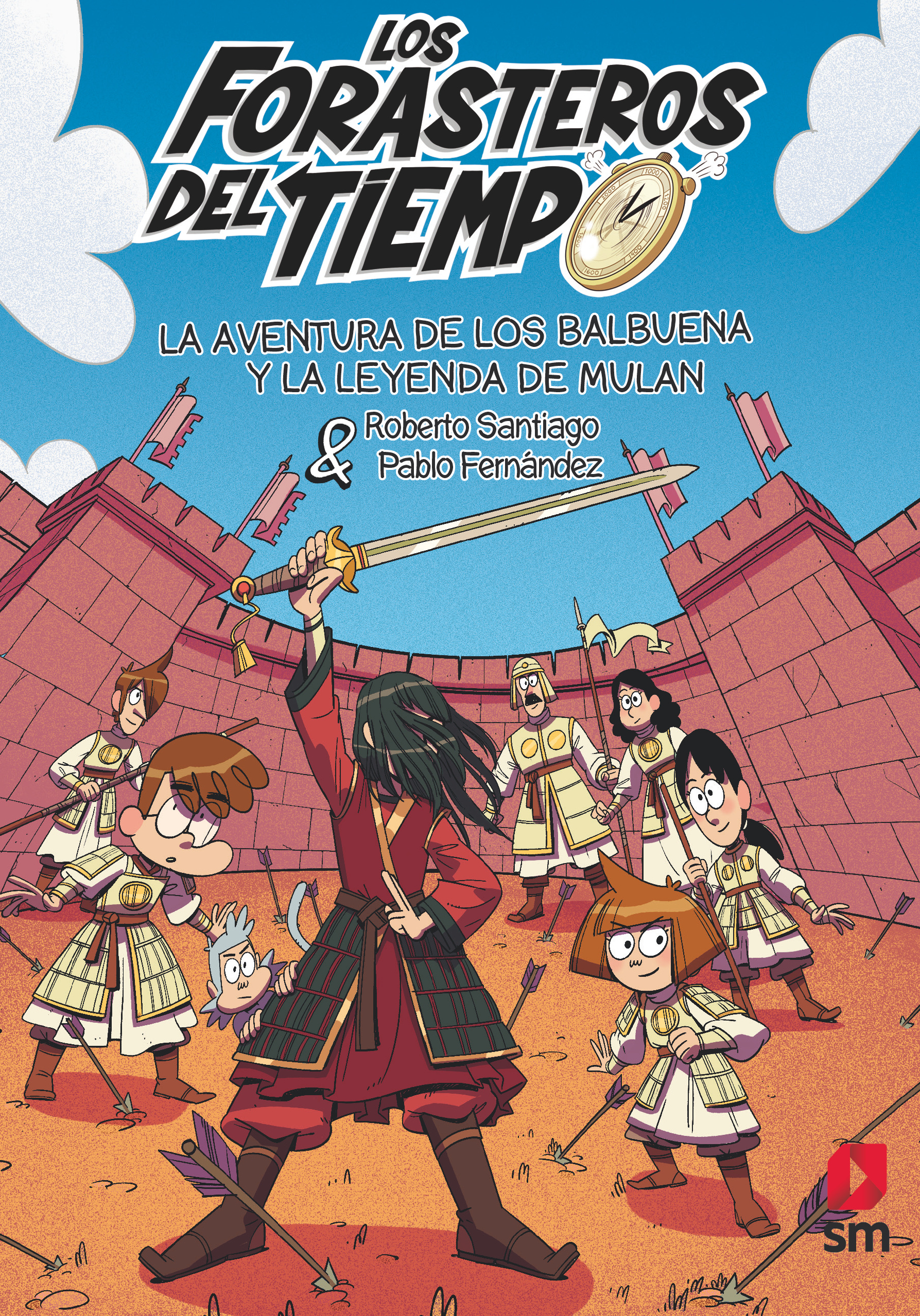 Forasteros del Tiempo 19, Los: la Aventura de los Balbuena y la Leyenda de Mulan-1