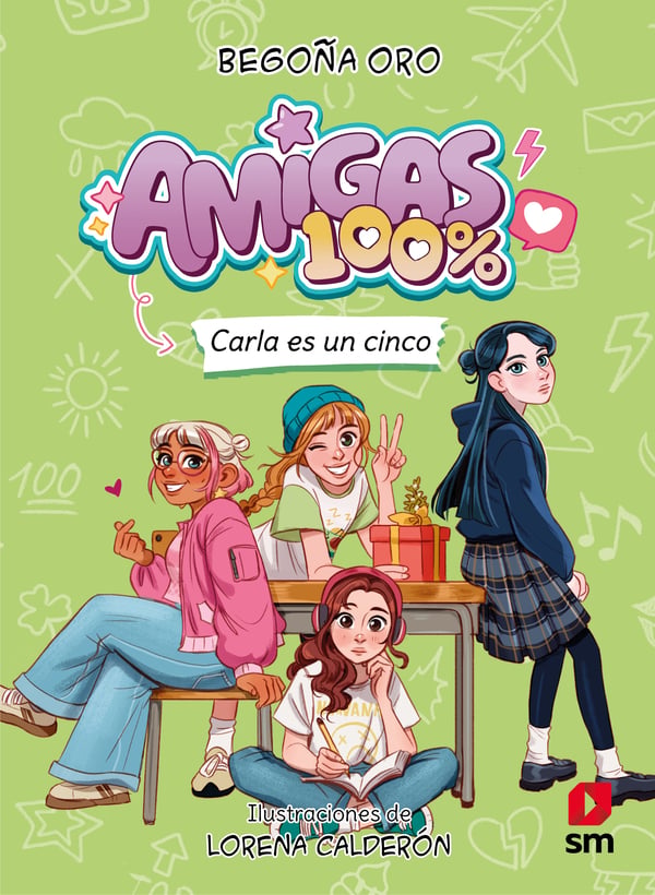 AMIGAS 100 %. CARLA ES UN CINCO-1